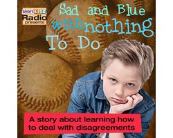 Sad and Blue with Nothing to Do