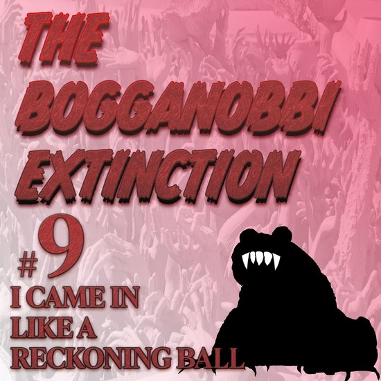 The Bogganobbi Extinction #9 - cover