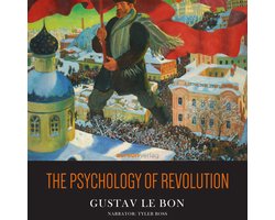 Psychology of Revolution