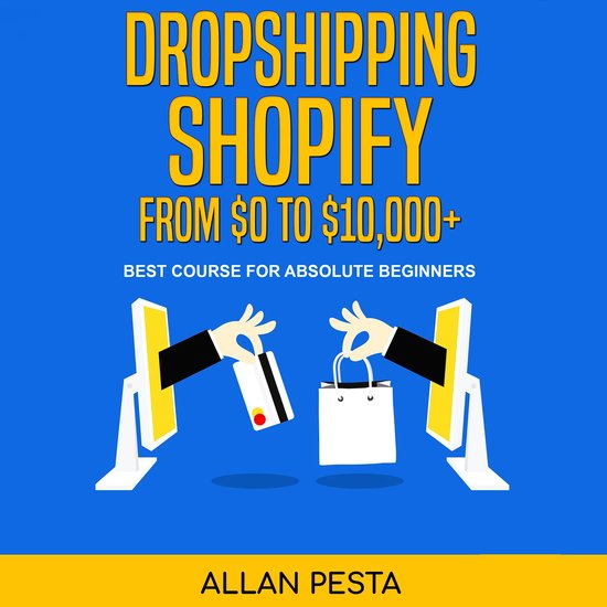 Dropshipping Shopify From $0 to $10,000+ - cover