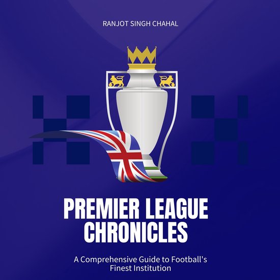 Premier League Chronicles - cover