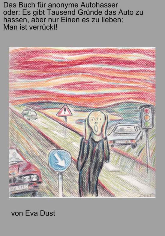 Das Buch für anonyme Autohasser - cover