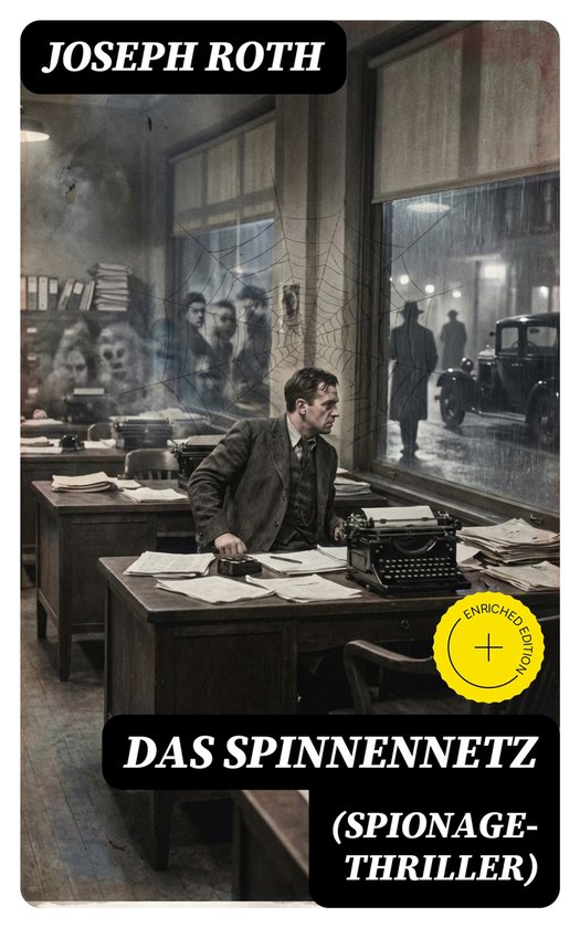 Das Spinnennetz (Spionage-Thriller) - cover