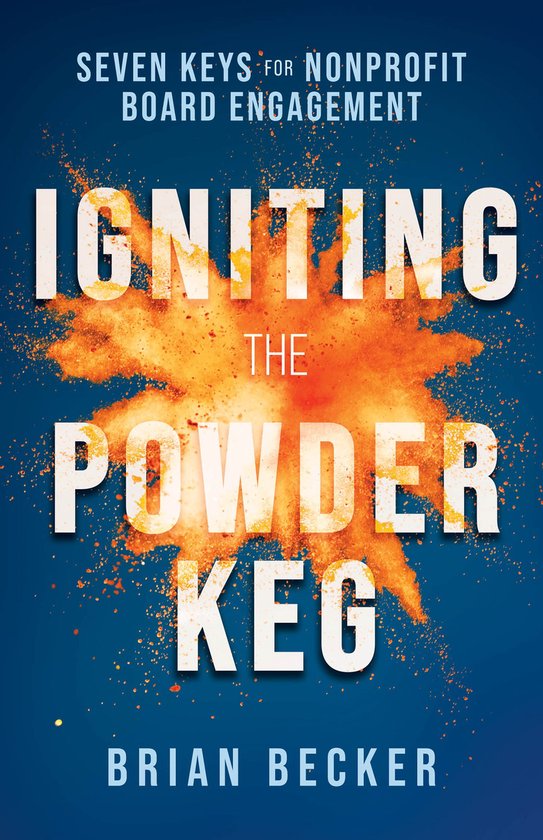 Igniting the Powder Keg - cover