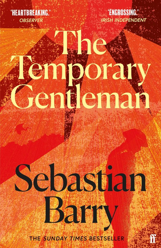 Boekcover 'The Temporary Gentleman' met rode en oranje abstracte vormen en de tekst 'The Temporary Gentleman Sebastian Barry'.