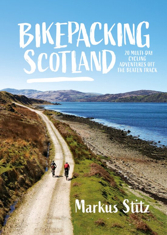 Bikepacking- Bikepacking Scotland - cover