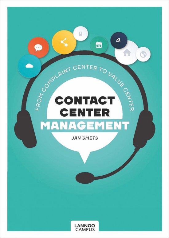 Contact Center Management: From Complaint Department to Valu ... - cover