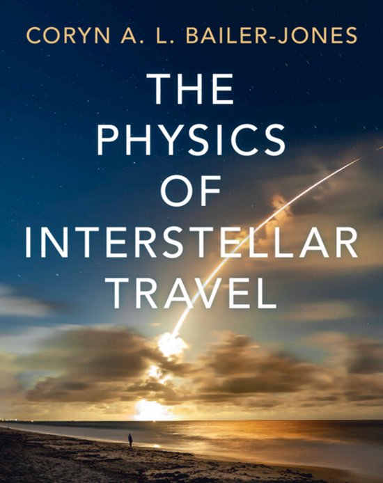 The Physics of Interstellar Travel - cover