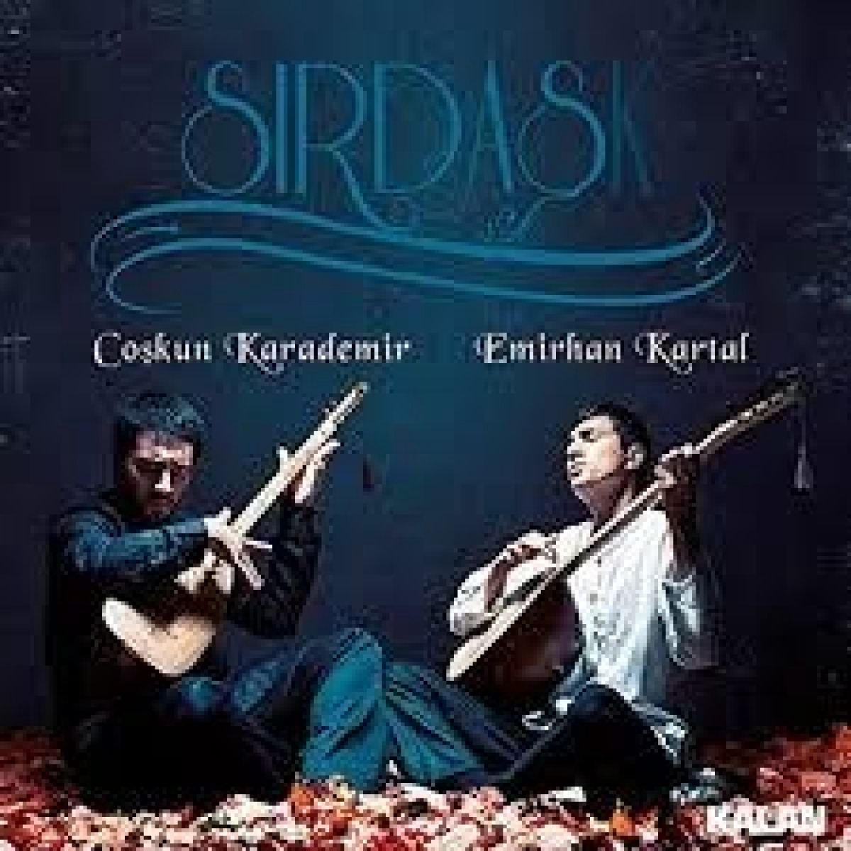 Coskun Karademir & Emirhan Kartal - Sirdask (CD)