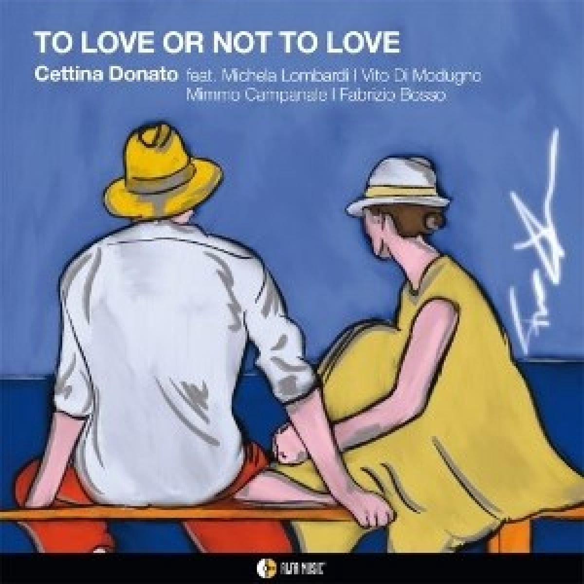 Cettina Donato Feat. Michela Lombardi-Fabrizio Bosso - To Love Or Not To Love (CD)