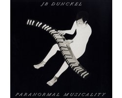 JB Dunckel: Paranormal Musicality