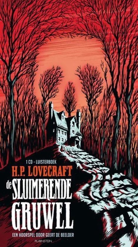 Boek met illustratie van een huis in een bos en titel 'De Sluimerende Gruwel'.