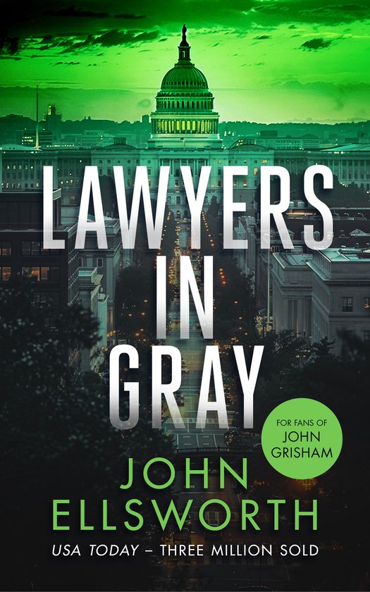 Michael Gresham Thrillers- Lawyers in Gray - cover