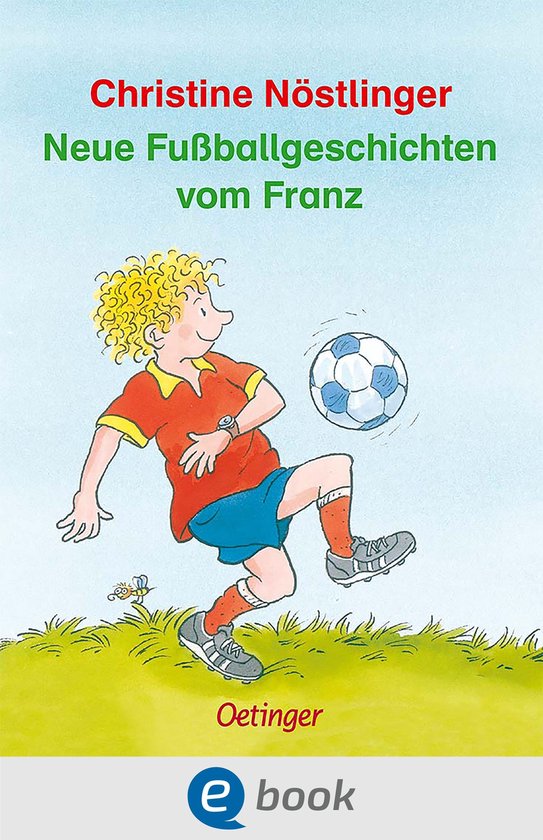 Geschichten vom Franz - Neue Fußballgeschichten vom Franz - cover
