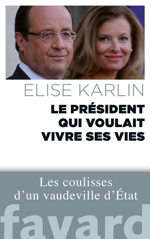Le président qui voulait vivre ses vies - cover