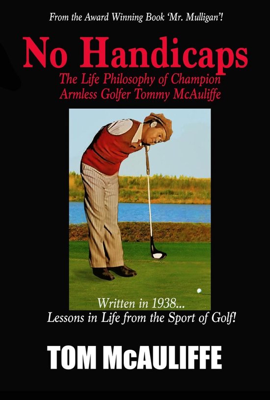 No Handicaps - The Life Philosophy of Champion Armless Golfe ... - cover