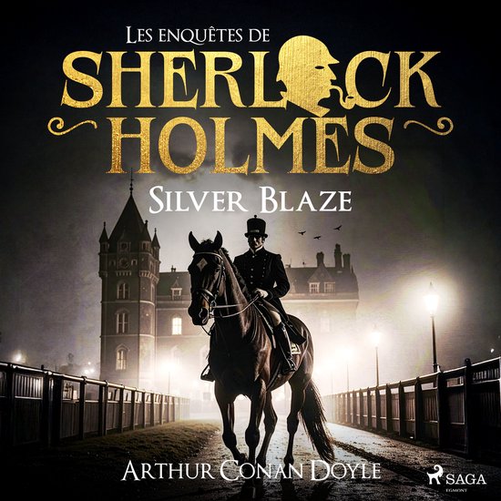 Silver Blaze - cover