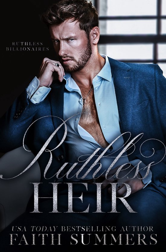 Meedogenloze Miljardairs 5 - Ruthless Heir
