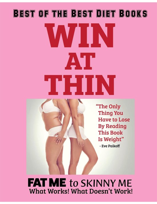 WIN AT THIN "The Best of the Best Diet Book" - cover