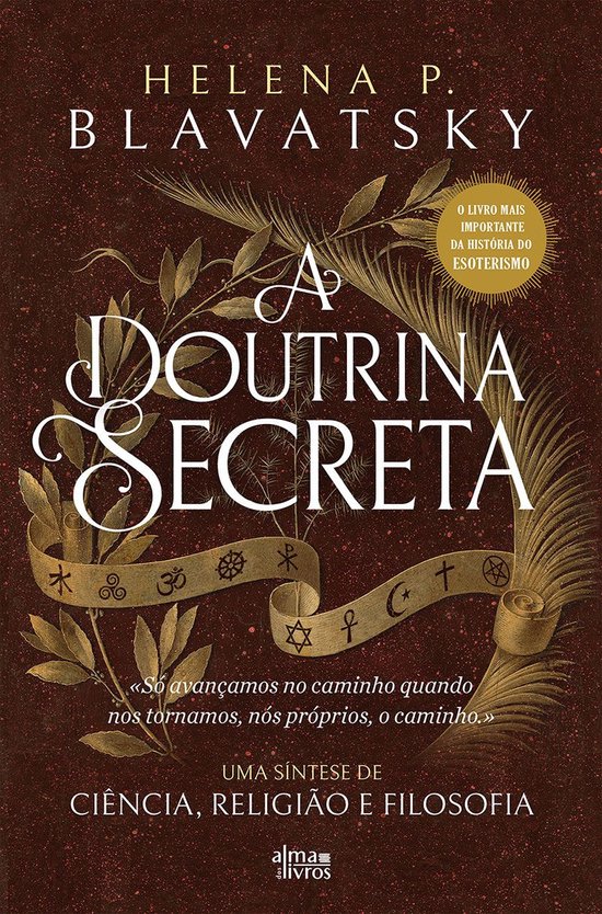 Boek "A Doutrina Secreta" van Helena P. Blavatsky, met esoterische symbolen en plantenmotieven op een bruine achtergrond.