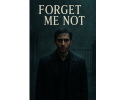 FORGET ME NOT 1 - A LONELY RAIN