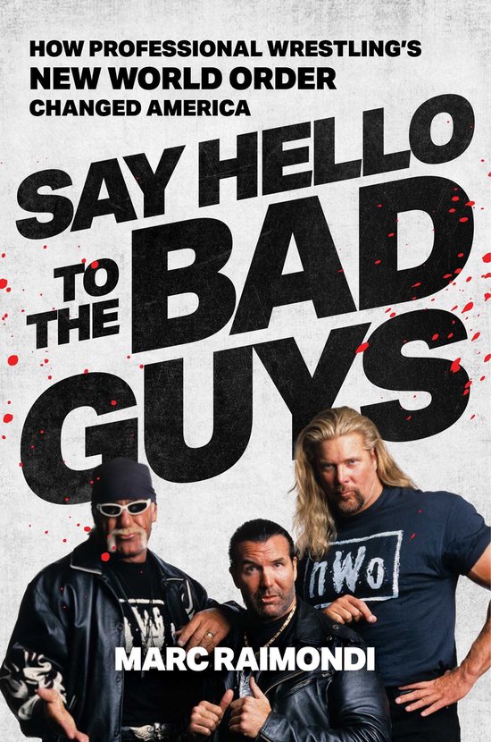 Say Hello to the Bad Guys - cover