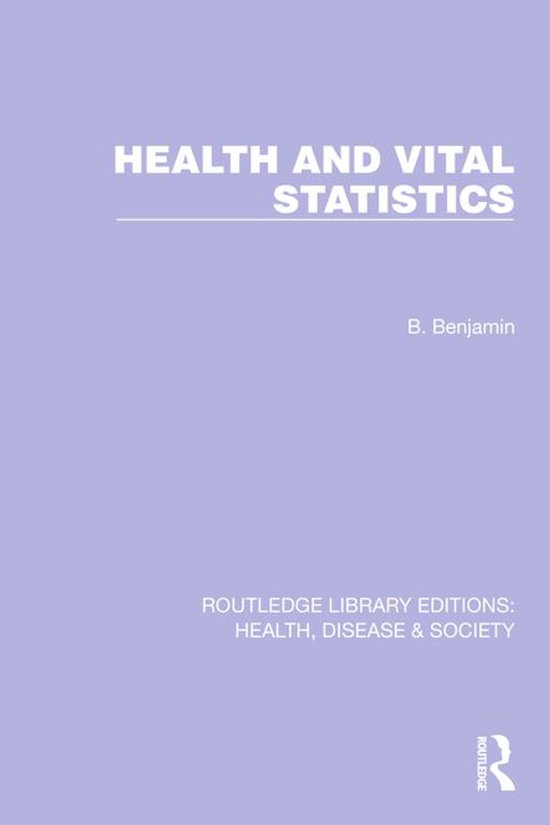 Routledge Library Editions: Health, Disease and Society - He ... - cover