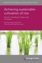 Burleigh Dodds Series in Agricultural Science 3 - Achieving sustainable cultivation of rice Volume 1