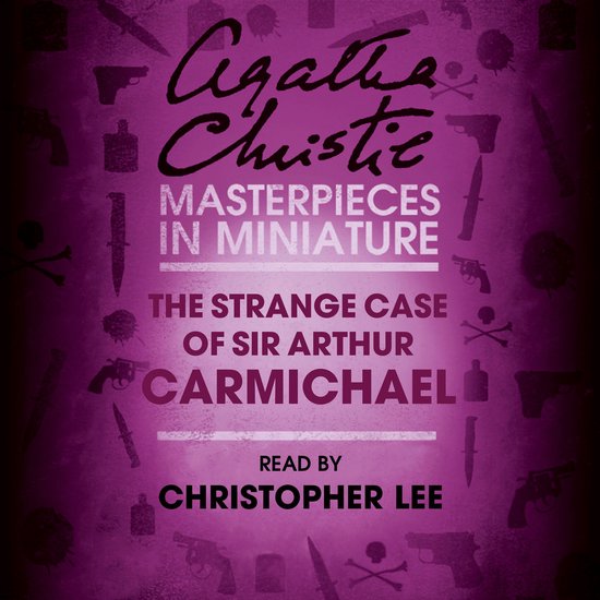 The Strange Case of Sir Arthur Carmichael - cover