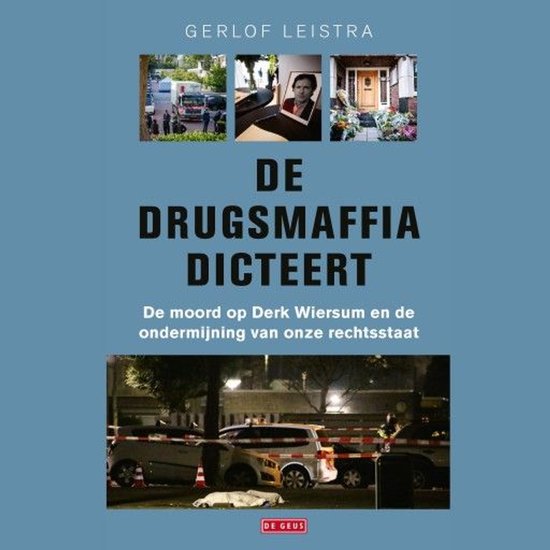 De drugsmaffia dicteert - cover