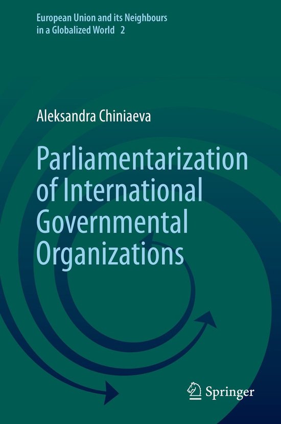 Parliamentarization of International Governmental Organizati ... - cover