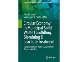 Radionuclides and Heavy Metals in the Environment- Circular Economy in Municipal Solid Waste Landfilling: Biomining & Leachate Treatment