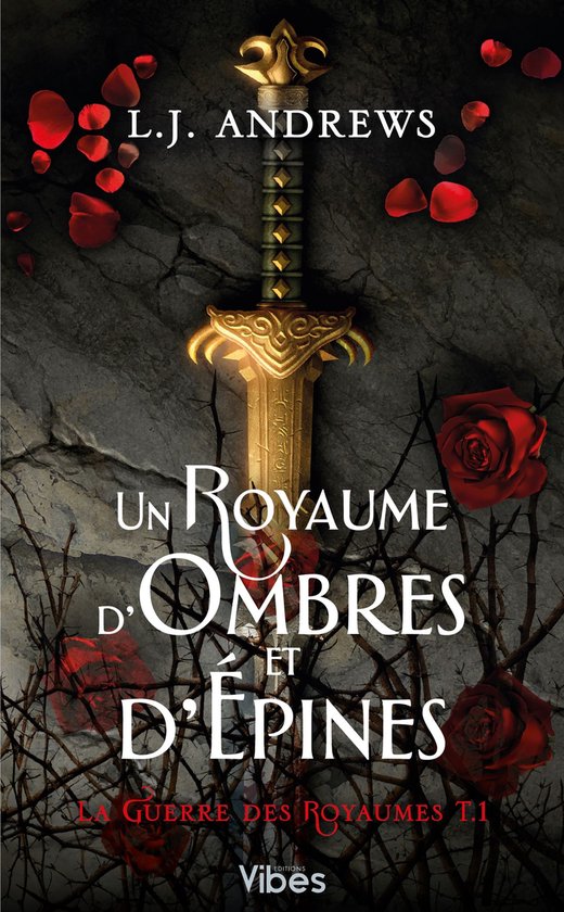 La guerre des royaumes 1 - Un royaume d'ombres et d'épines T1