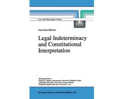 Legal Indeterminacy and Constitutional Interpretation