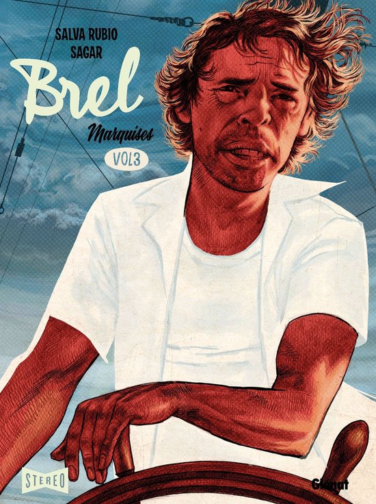 Illustratie van Jacques Brel aan het roer van een boot, met de tekst 'Brel Marquises VOL3' en 'STEREO'.