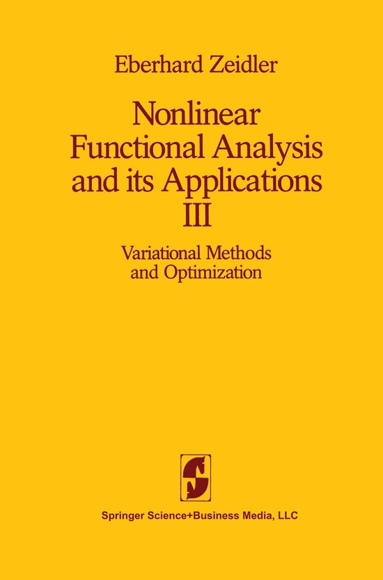Nonlinear Functional Ayalysis and Its Applications