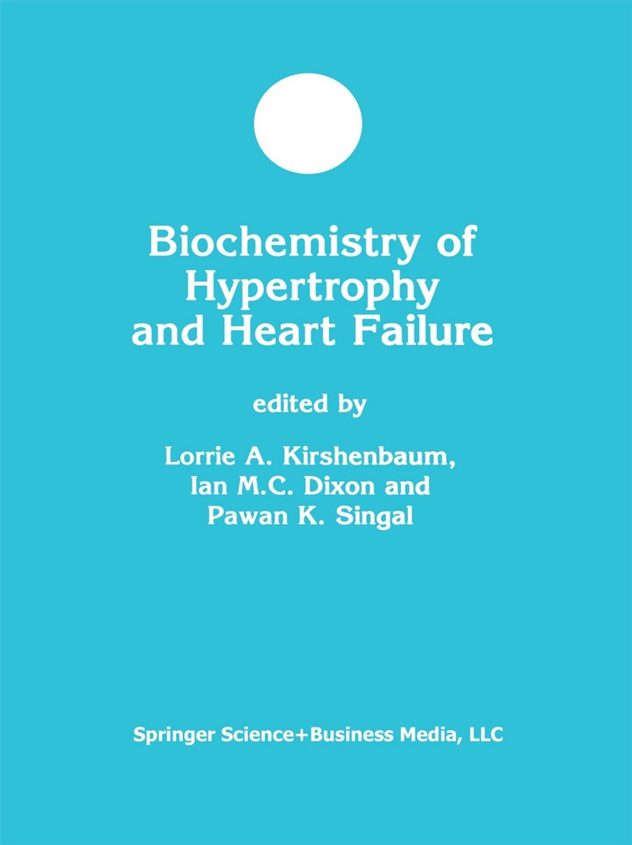 Biochemistry Of Hypertrophy And Heart Failure van Lorrie A. Kirshenbaum