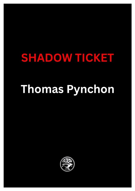 Shadow Ticket