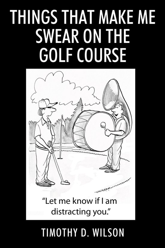 Things That Make Me Swear On The Golf Course - cover
