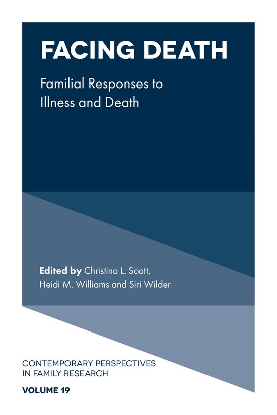 Contemporary Perspectives in Family Research 19 - Facing Dea ... - cover