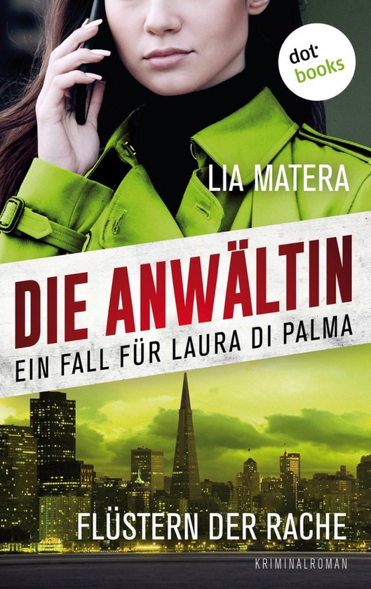 Ein Fall für Laura Di Palma 3 - Die Anwältin - Flüstern d ... - cover