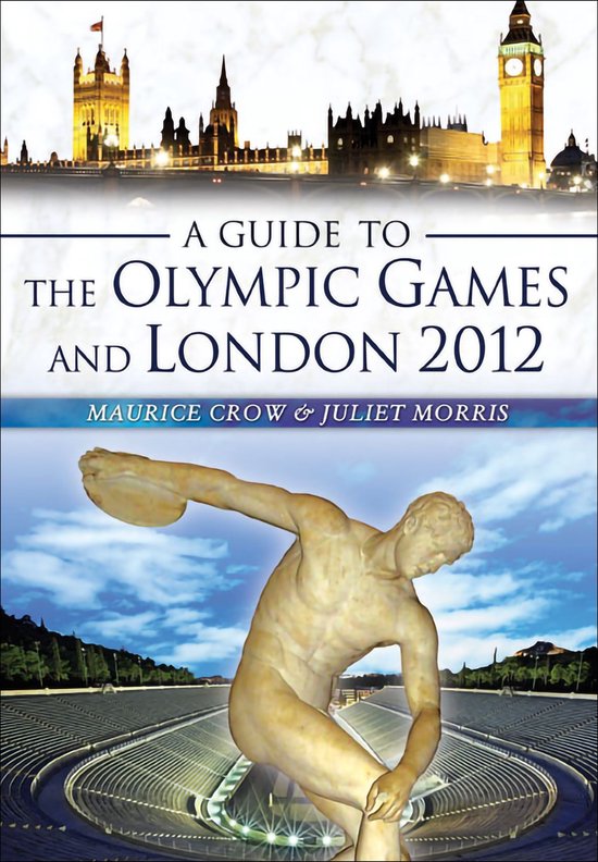 A Guide to the Olympic Games and London 2012 - cover