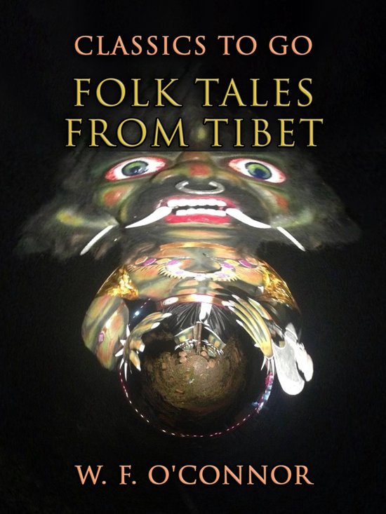 Classics To Go - Folk Tales From Tibet - cover