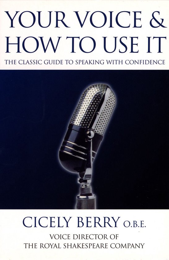Your Voice and How to Use it - cover