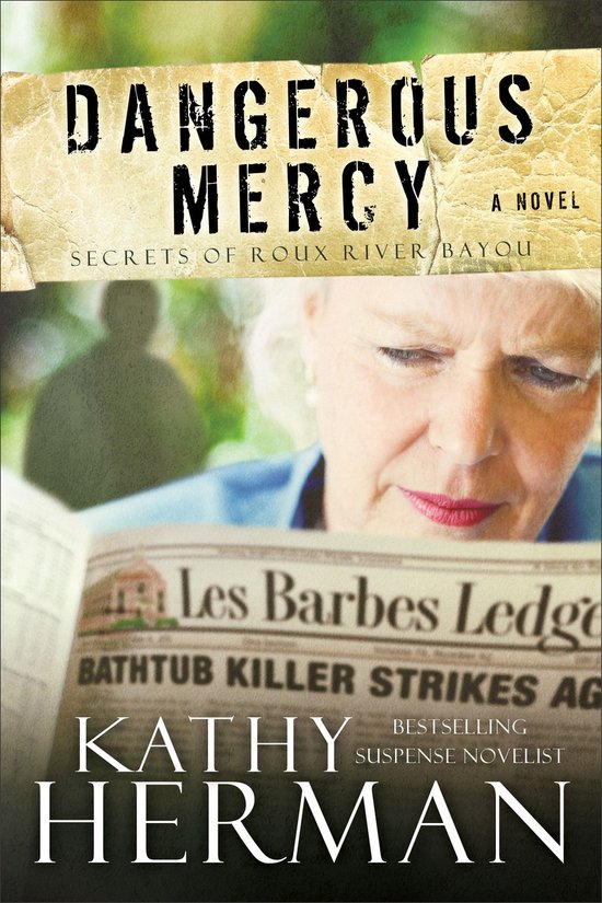 Secrets of Roux River Bayou 2 - Dangerous Mercy - cover
