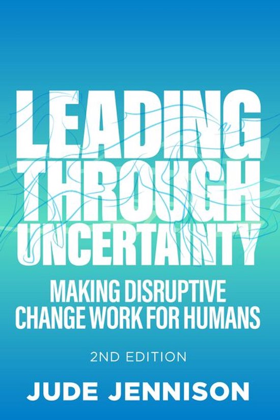 Leading Through Uncertainty - 2nd edition - cover