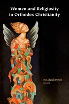 Orthodox Christianity and Contemporary Thought- Women and Religiosity in Orthodox Christianity