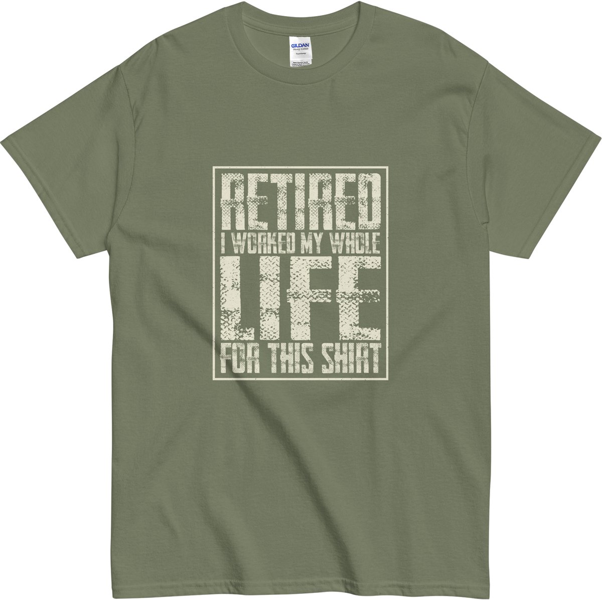 Grappig pensioen T-shirt - Retired I Worked My Whole Life - Dames en Heren - Cadeau - Khaki Groen - L