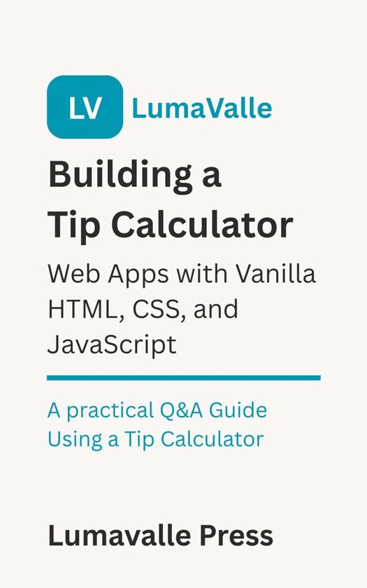 Building a Tip Calculator Web App with Vanilla HTML, CSS, an ... - cover