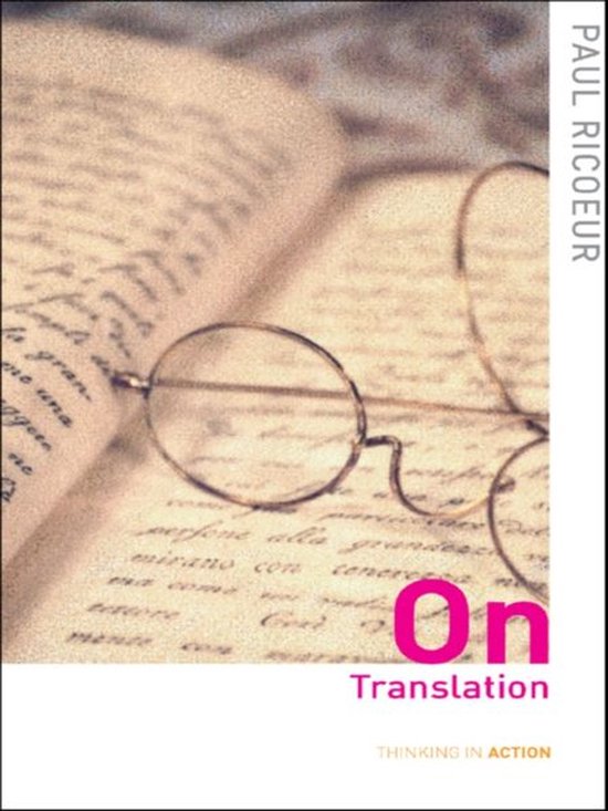 Thinking in Action - On Translation - cover
